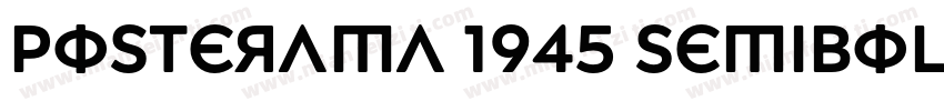 Posterama 1945 SemiBold字体转换